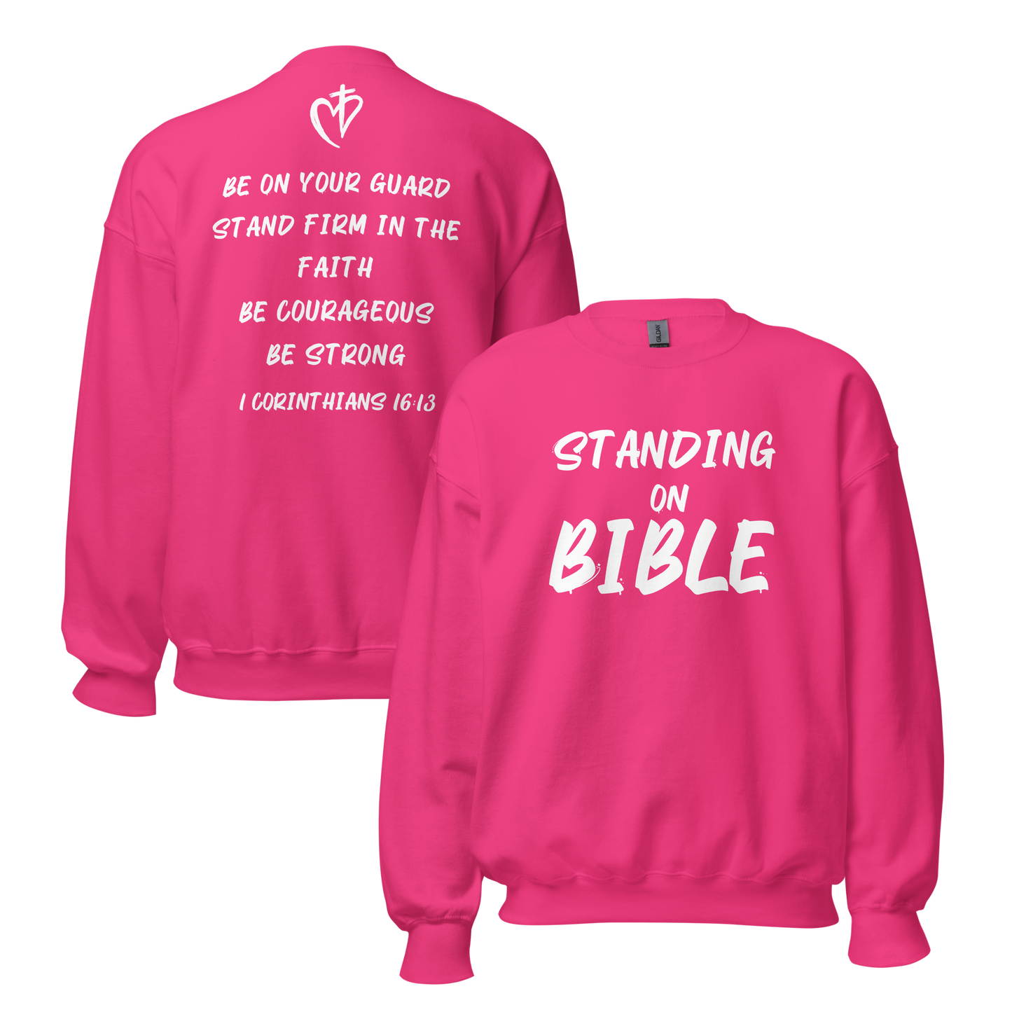 Standing on Bible Sweatshirt