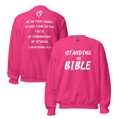 Standing on Bible Sweatshirt