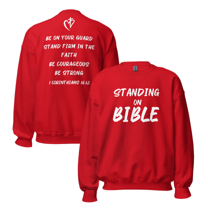 Standing on Bible Sweatshirt