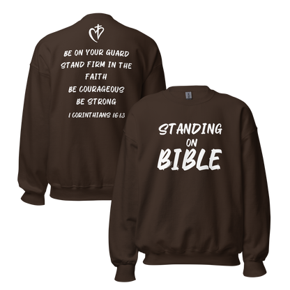 Standing on Bible Sweatshirt