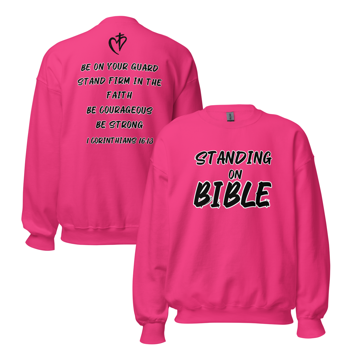 Standing on Bible Sweatshirt