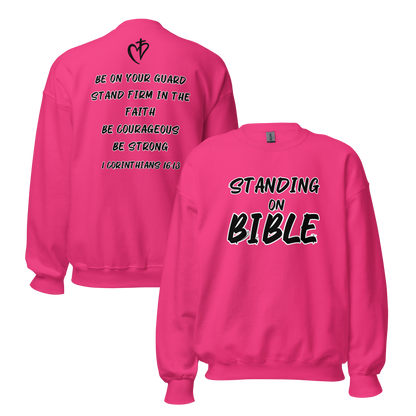 Standing on Bible Sweatshirt