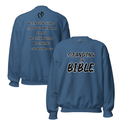 Standing on Bible Sweatshirt