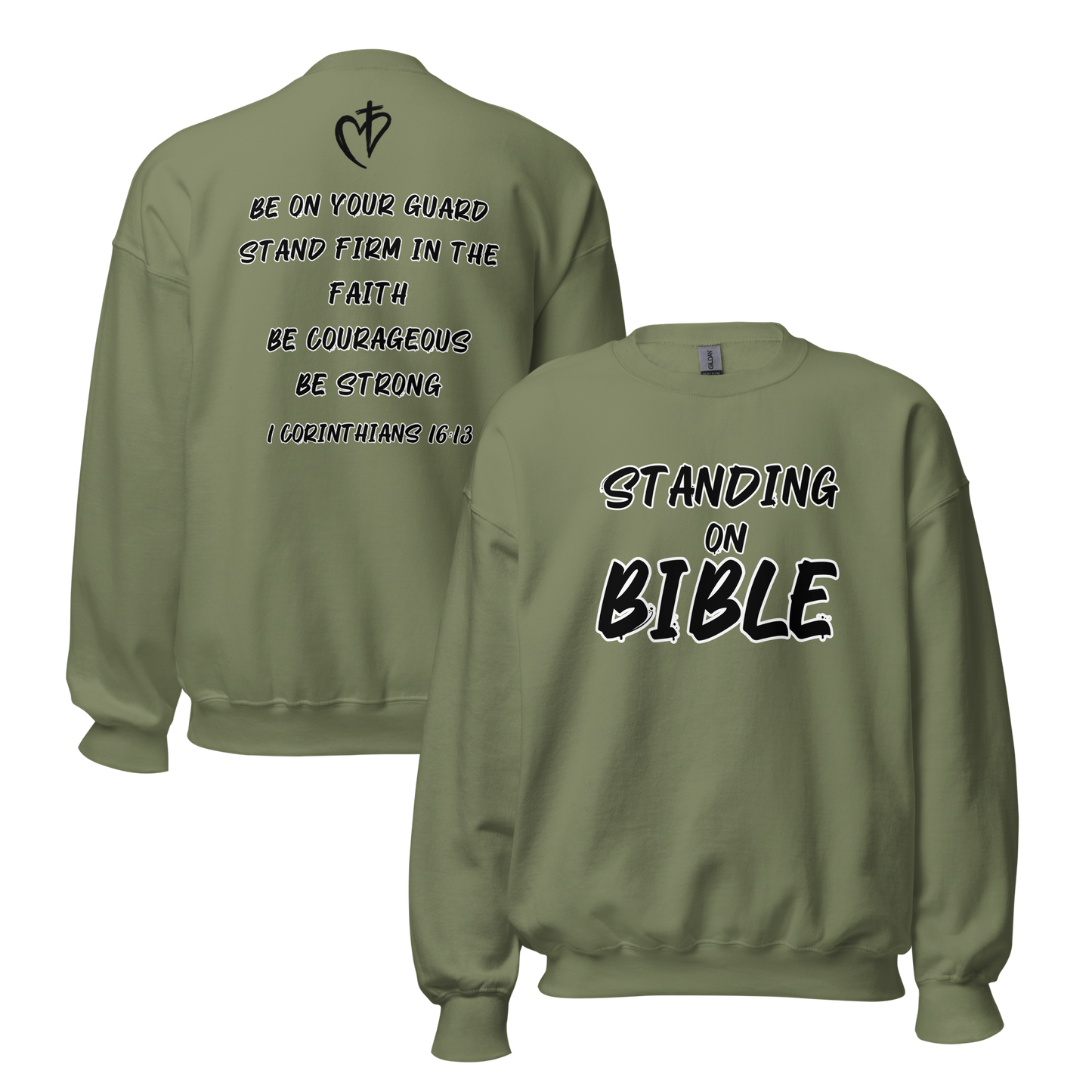 Standing on Bible Sweatshirt