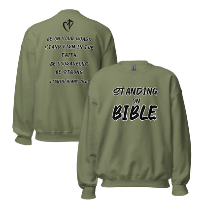 Standing on Bible Sweatshirt