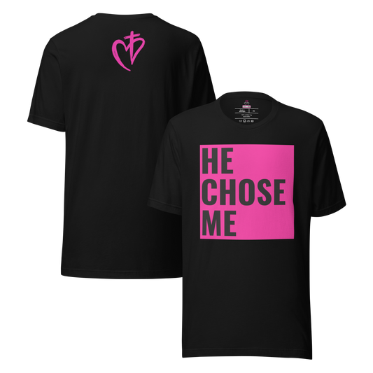 He Chose Me Royal Tee